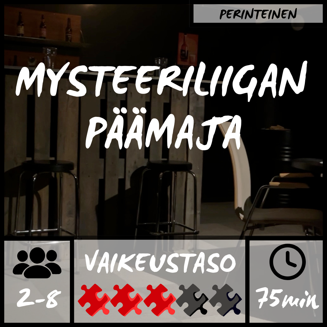 MYSTEERILIIGAN PÄÄMAJA 75min (3/5)